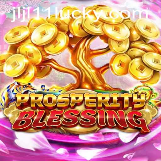 ProsperityBlessing: A Deep Dive into the Game of Strategy and Chance