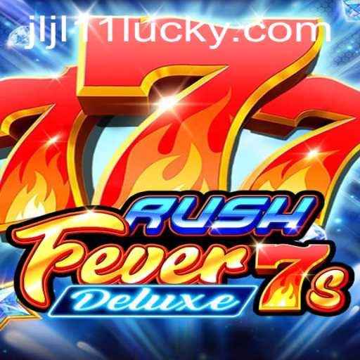 Discover the Exciting World of RushFever7sDeluxe: A Comprehensive Guide